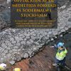 7. Upptäckten av en medeltida förstad på Södermalm i Stockholm